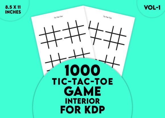 Tic-Tac-Toe Interior for KDP Vol-1: A Practical Resource for Endless Game Fun